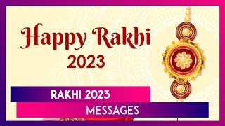 Raksha Bandhan 2023 Messages And Brother-Sister Quotes To Share With Your Beloved Siblings
