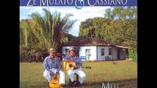 Campeão do Espaço - Zé Mulato e Cassiano