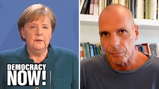 Yanis Varoufakis on Angela Merkel’s Legacy, European Politics & the “Sordid Arms Race” on the Seas