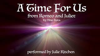 A Time For Us - ROMEO & JULIET (1968  movie theme)