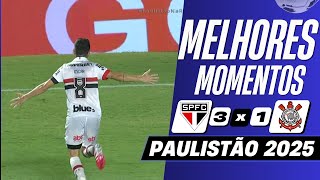 São Paulo vs Corinthians | Melhores Momentos | Paulistão 2025