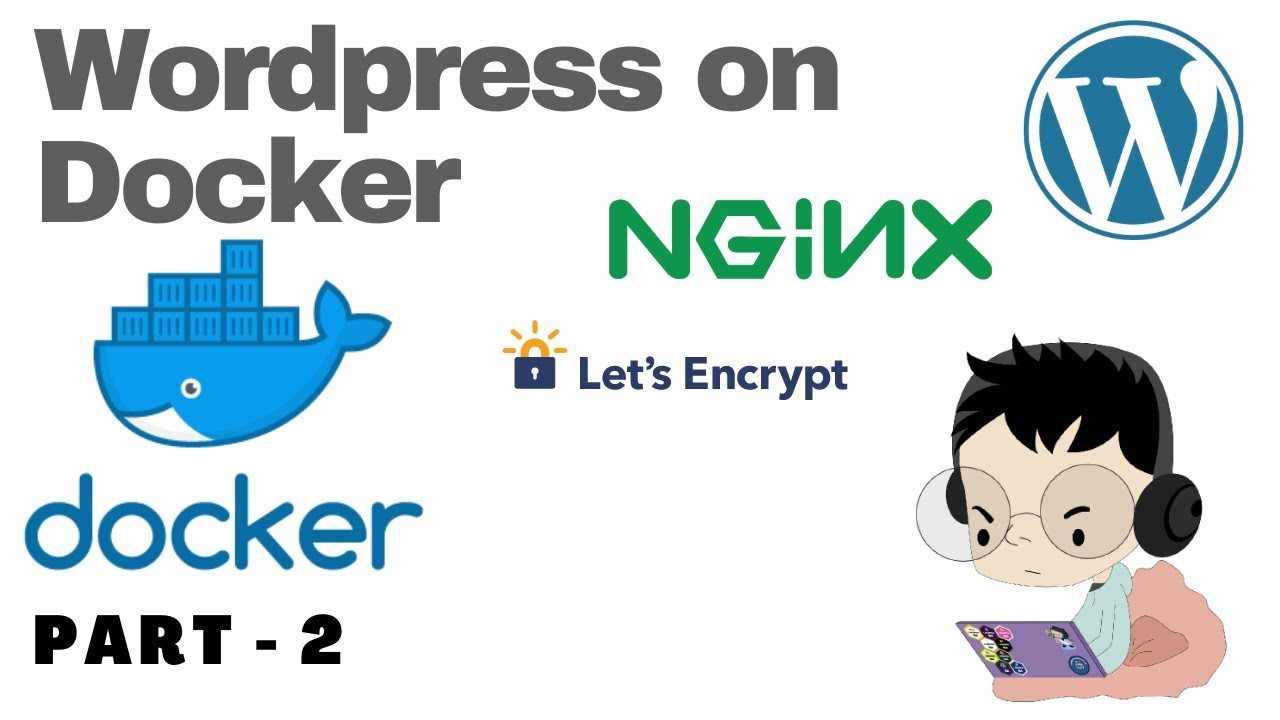 Install Wordpress Inside Docker Container Using Docker-compose - P2 ...