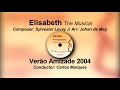 Elisabeth, The Musical by Sylvester Levay ♫ Arr. Johan de Meij