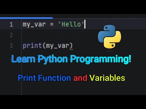 Python Programming Print Function And Variables Youtube