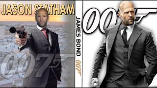 Jason Statham as James Bond (New 007 Agent)