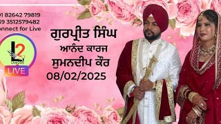 🔴LIVE : Wedding Ceremony,   Gurpreet Singh  💞 Sumandeep kaur   02-07-2025   NO 8264279819