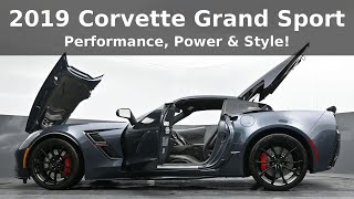 2019 Corvette Grand Sport Walkaround: A True American Legend!