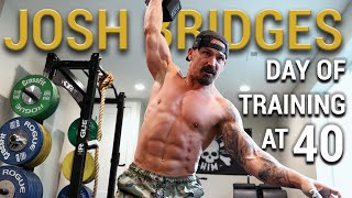 Day of Training at 40 | Josh Bridges Paying the Man Ep. 142