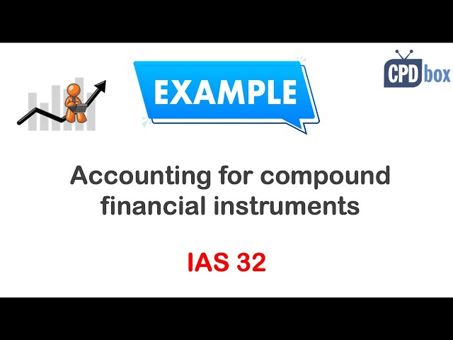 IAS 32 Financial Instruments: Presentation-videos | Phnom Penh HR