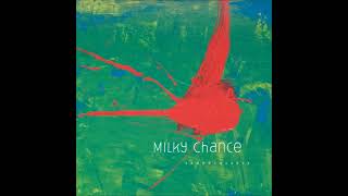 Milky Chance -Stolen Dance- #Sadnecessary '13