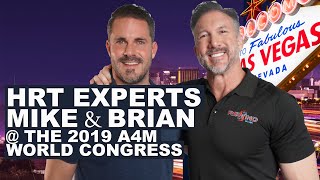 Brian Burk and Michael Brookins Participate at the Las Vegas A4M World Congress 2019