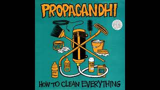 Propagandhi – How To Clean Everything (Vinyl Rip) HQ