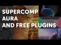 Supercomp, Aura, Free Scripts & Presets for After Effects