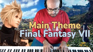 FINAL FANTASY VII - Main Theme (Piano Cover)