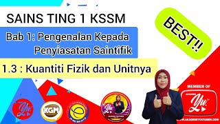 SAINS TING 1 KSSM. BAB 1 (1.3: Kuantiti Fizik dan Unitnya)