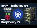 Kubernetes tutorial - Install Kubernetes on Raspberry Pi fast in 2022