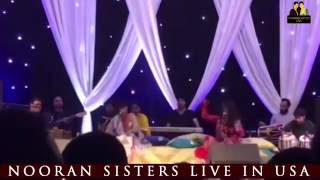 NOORAN SISTERS    JUGNI KEHNDI AA  LIVE PERFORMANCE IN USA   OFFICIAL FULL VIDEO HD