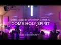 Come Holy Spirit (Uthando)