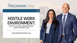 Hostile Work Environment: What It Actually Means Under Ohio & Federal Law
