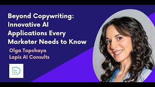 Beyond Copywriting: Innovative AI Applications Every Marketer Needs to Know