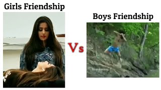 Girls Friendship Vs Boys Friendship !! Memes #viralmeme #mem