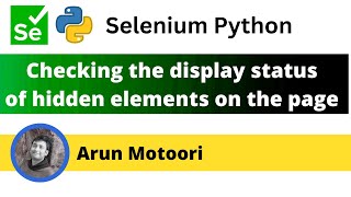 Checking the display status of hidden elements on the page using Selenium Python (Selenium Python)