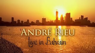 André Rieu live in Bahrain (Full Concert)