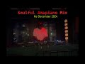 Soulful Amapiano Mix 2024 Ke December | Kelvin Momo • Kabza De Small • Stixx • Gaba Cannal