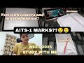 Revealing My First AITS marks!! Test with camera and microphone on!!#study #studyvlog#neet#neet2025