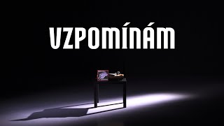 Něco si přej - Vzpomínám (oficiální video)