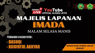 MAJELIS LAPANAN IMADA MALAM SELASA MANIS | SENIN, 13 MEI 2024