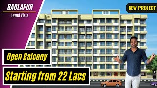 Open Balcony Budget Flat in Badlapur West | Jewel Vista | Call +91 845350 3333 | Vedant Group