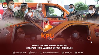 #KPUFlash Mobil Klinik Data Pemilih, Jemput Hak Warga Untuk Memilih