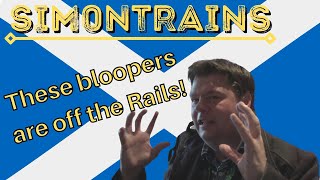 Bloopers sending Sim0nTrains off the Rails! Outtakes from Scotland Railways Journeys