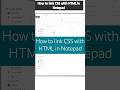 How to Link CSS with HTML in Notepad | Beginner's Web Design Tutorial | Part 7
