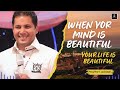 Prophet Jerome Fernando - WHEN YOUR MIND IS BEAUTIFUL, YOUR LIFE IS BEAUTIFUL