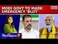 Emergency Showdown: Modi Govt To Observe June 25 As Samvidhan Hatya Diwas; Oppn Fumes| Newshour