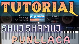 Shuj shamuj punllaca // Tutorial piano