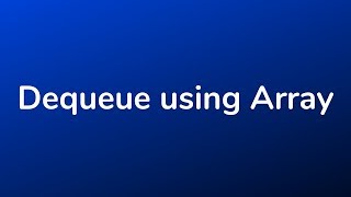 Dequeue using Array | C language