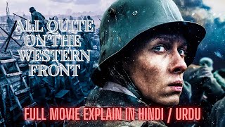 All Quiet on the Western Front - Full Movie Explain in Hindi / Urdu