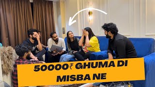 Fokats k50000₹ Ghumadi Misba ne🤦🏻‍♀️| Bohot Bada Nuksaan Hogaya|Prank Vlog