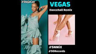 Doja Cat - Vegas (Dancehall Remix) (SNMiX) BPM 80
