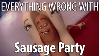 Everything Wrong With Sausage Party in 27 Minutes or Less