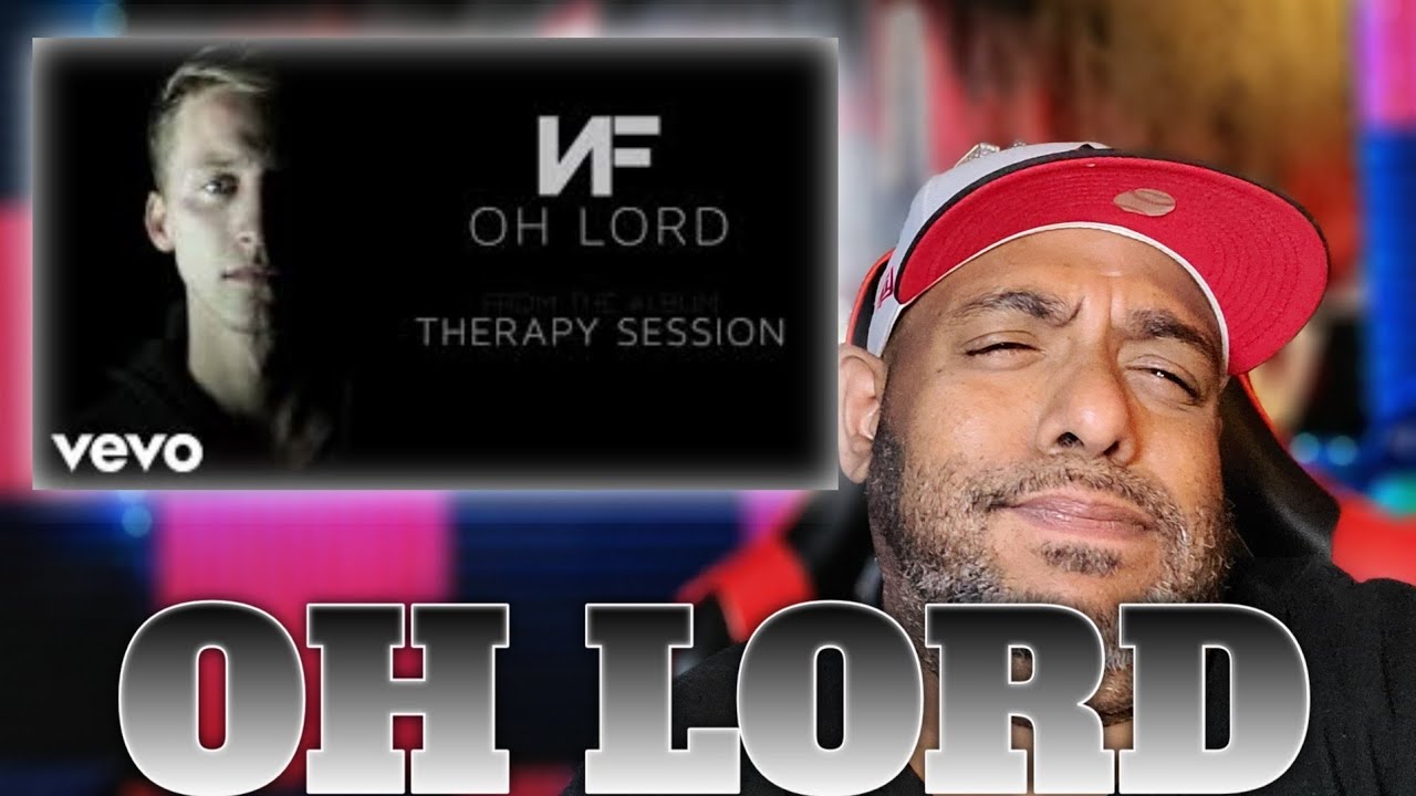 Nf Oh Lord Audio Reaction Youtube