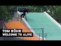 TOM RÖHR – WELCOME TO ALIVE INDUSTRY #bmx