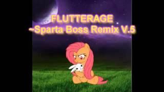 KingSpartaX37 Reupload: [PONIES ALERT] FlutterRage has a Sparta Boss Remix V5