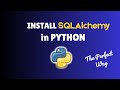 How to install SQLAlchemy in Python 3.13 in 2025 on Mac | install SQLAlchemy in Python
