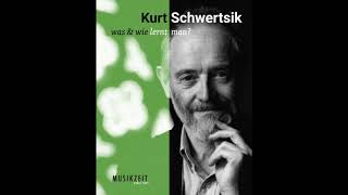 Kurt Schwertsik and the Concept of Modernity in Transition - Peter Davison
