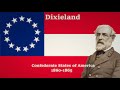 Dixieland [Unofficial Anthem of the CSA]