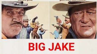 Big Jake Full Movie (1971) | John Wayne, Richard Boone, Maureen O'Hara | Review and Facts